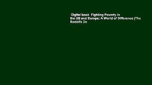 Digital book  Fighting Poverty in the US and Europe: A World of Difference (The Rodolfo De