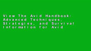 View The Avid Handbook: Advanced Techniques, Strategies, and Survival Information for Avid Editing