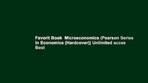 Favorit Book  Microeconomics (Pearson Series in Economics (Hardcover)) Unlimited acces Best