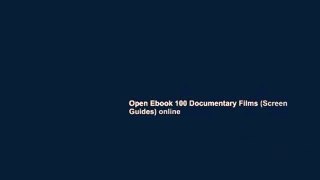 Open Ebook 100 Documentary Films (Screen Guides) online