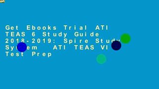 Get Ebooks Trial ATI TEAS 6 Study Guide 2018-2019: Spire Study System   ATI TEAS VI Test Prep