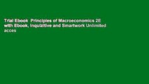 Trial Ebook  Principles of Macroeconomics 2E with Ebook, Inquizitive and Smartwork Unlimited acces