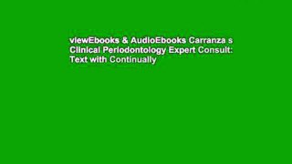 viewEbooks & AudioEbooks Carranza s Clinical Periodontology Expert Consult: Text with Continually