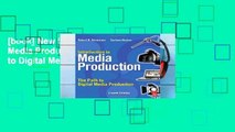 [book] New Introduction to Media Production: The Path to Digital Media Production