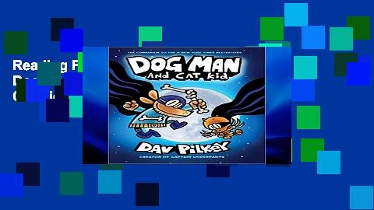 Reading Full The Adventures of Dog Man 4 Dog Man and Cat Kid For