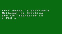 this books is available Mathematics Coaching and Collaboration in a PLC at Work (TM) (Every