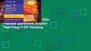 Get Trial ACT Math   Science Prep: Includes 500+ Practice Questions (Kaplan Test Prep) P-DF Reading