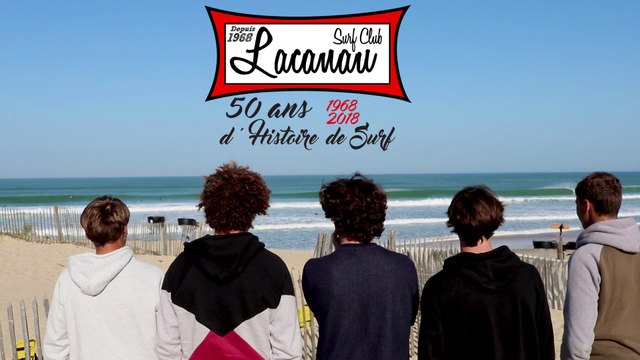Lacanau Surf Club, Surf Promo 2018 !