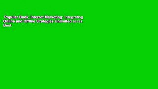 Popular Book  Internet Marketing: Integrating Online and Offline Strategies Unlimited acces Best