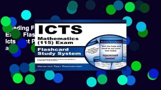 Reading Full Icts Mathematics (115) Exam Flashcard Study System: Icts Test Practice Questions and