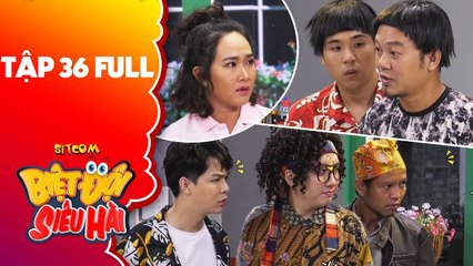 Biệt đội siêu hài - Tập 36 full- Phát La, Long đẹp trai rủ nhau -phá banh- cửa hàng của Cẩm Hà