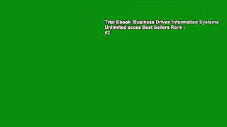 Trial Ebook  Business Driven Information Systems Unlimited acces Best Sellers Rank : #2