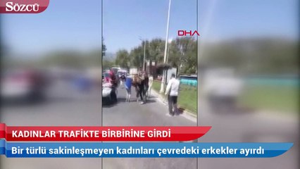 Saç saça kavga eden kadınları erkekler ayırdı