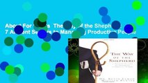 About For Books  The Way of the Shepherd: 7 Ancient Secrets to Managing Productive People