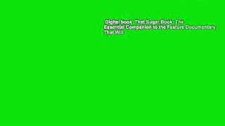 Digital book  That Sugar Book: The Essential Companion to the Feature Documentary That Will