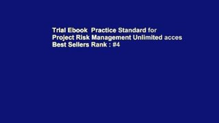 Trial Ebook  Practice Standard for Project Risk Management Unlimited acces Best Sellers Rank : #4