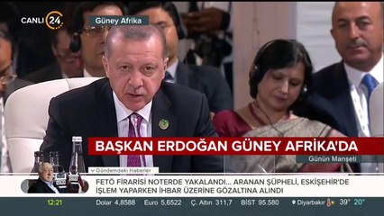 Başkan Erdoğan Güney Afrika'da