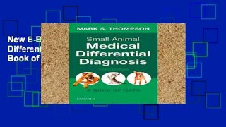 New E-Book Small Animal Medical Differential Diagnosis: A Book of Lists, 3e P-DF Reading