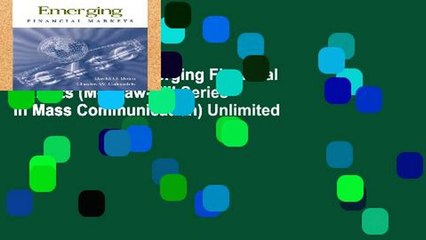 Popular Book  Emerging Financial Markets (McGraw-Hill Series in Mass Communication) Unlimited