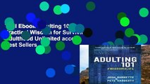 Trial Ebook  Adulting 101: Practical Wisdom for Surviving Adulthood Unlimited acces Best Sellers