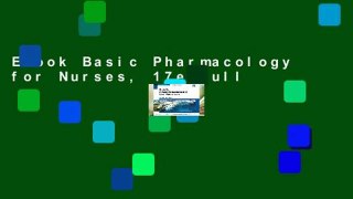Ebook Basic Pharmacology for Nurses, 17e Full