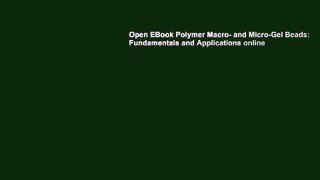 Open EBook Polymer Macro- and Micro-Gel Beads: Fundamentals and Applications online