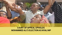 Court of Appeal upholds Mohammed Ali's election as Nyali MP