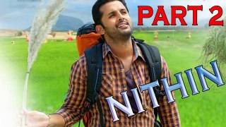 Nithin 2018 New Released South Indian Movie In Hindi Dubbed || South Hindi Dubbed Full Movie 2018 -- Part 2