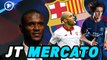 Journal du Mercato : le Barça ne s’arrête plus, ça bouge enfin à Bordeaux