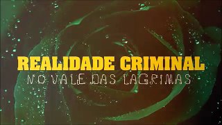 Este e meu Protesto/No vale das Lágrimas/Realidade Criminal/Wagner Paiva