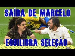 FALHA DE COBERTURA #169: Saída de Marcelo Equilibra Seleção