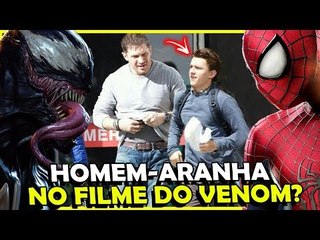 Como assim!? Homem-Aranha VAI ESTAR no filme do VENOM?!