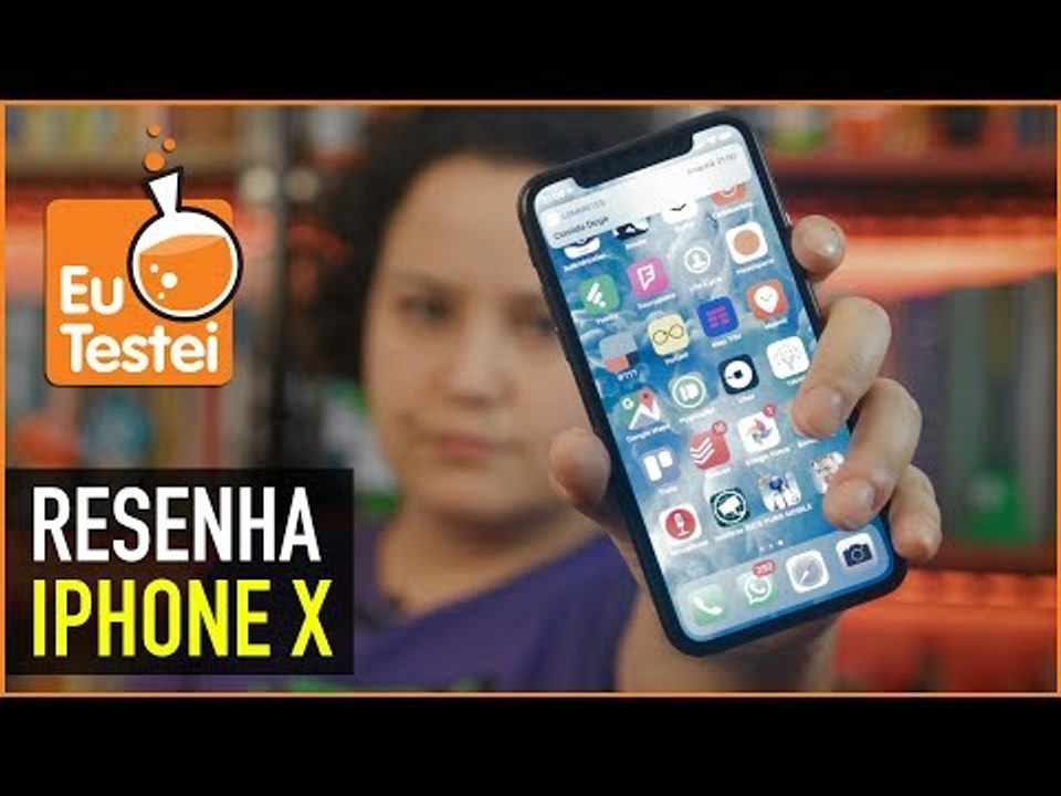 iPhone X: ele é muito mais que o iPhone 8? - Vídeo Resenha EuTestei Brasil