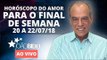 [AO VIVO] Horóscopo do amor para o final de semana e simpatia de São José | João Bidu