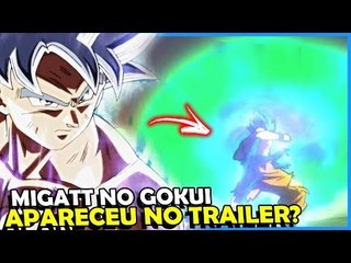 GOKU COM MIGATTE NO GOKUI NO TRAILER DO FILME DO BROLY