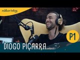 Diogo Piçarra : P1: Maluco Beleza