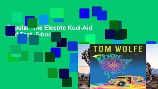 Popular  The Electric Kool-Aid Acid Test  E-book