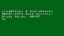 viewEbooks & AudioEbooks NBCOT-COTA Exam Secrets, Study Guide: NBCOT Test Review for the Certified