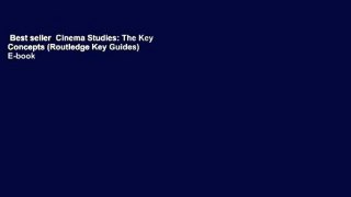 Best seller  Cinema Studies: The Key Concepts (Routledge Key Guides)  E-book