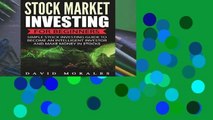 Full Trial Stock Market: Stock Market Investing For Beginners- Simple Stock Investing Guide To