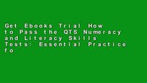 Get Ebooks Trial How to Pass the QTS Numeracy and Literacy Skills Tests: Essential Practice for
