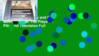 Ebook Shakespeare and the Moving Image: The Plays on Film and Television Full