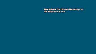 New E-Book The Ultimate Marketing Plan 4th Edition For Kindle