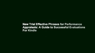 New Trial Effective Phrases for Performance Appraisals: A Guide to Successful Evaluations For Kindle
