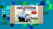 viewEbooks & AudioEbooks Zak George s Dog Training Revolution: The Complete Guide to Raising the