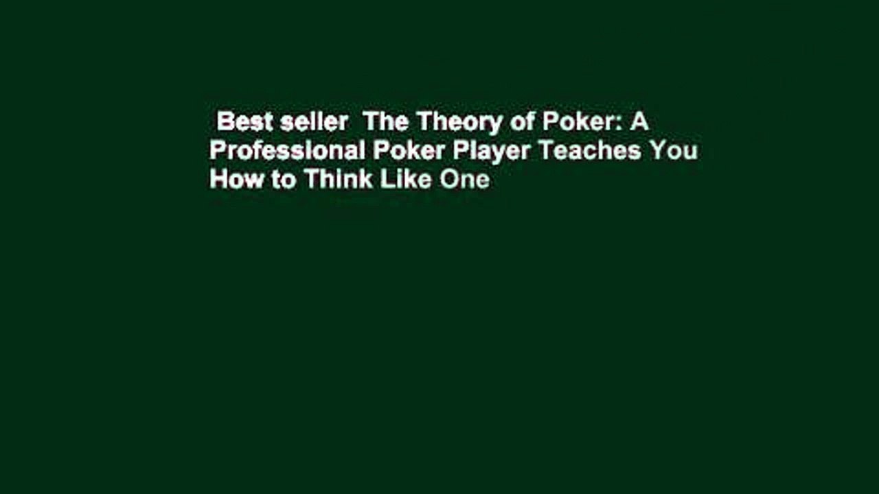 Best seller  The Theory of Poker: A Professional Poker Player Teaches You How to Think Like One