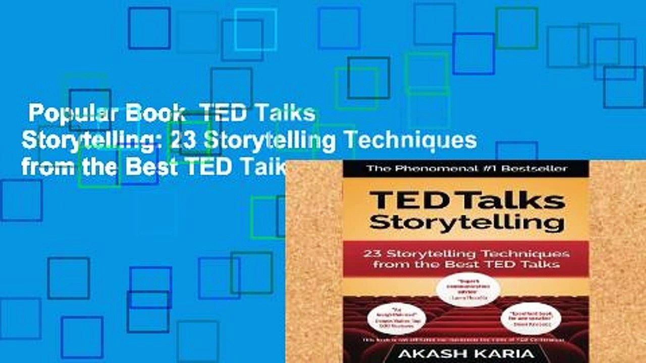 Popular Book Ted Talks Storytelling 23 Storytelling Techniques From The Best Ted Talks Video 7977