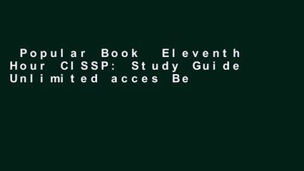 Popular Book  Eleventh Hour CISSP: Study Guide Unlimited acces Best Sellers Rank : #5