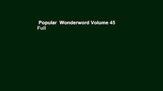 Popular  Wonderword Volume 45  Full