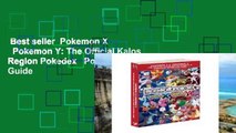 Best seller  Pokemon X   Pokemon Y: The Official Kalos Region Pokedex   Postgame Adventure Guide